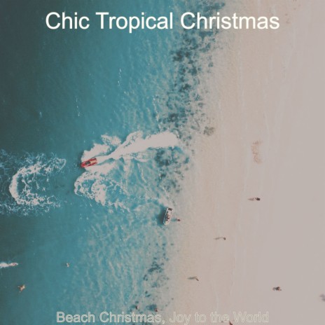 It Came Upon the Midnight Clear - Beach Christmas