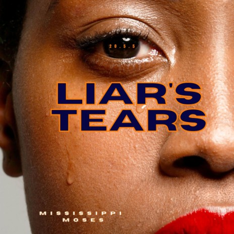 Liar's Tears | Boomplay Music