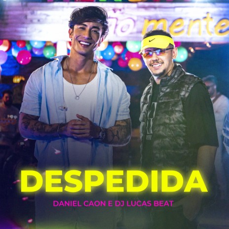 Despedida ft. Dj Lucas Beat | Boomplay Music