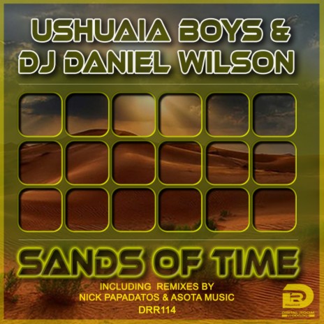 Sands of Time (Nick Papadatos Remix) ft. DJ Daniel Wilson