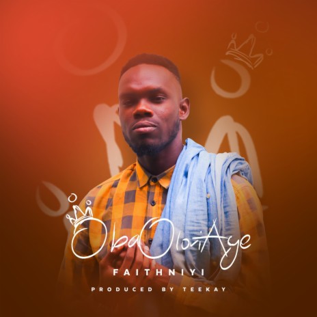 Oba Olori Aye | Boomplay Music