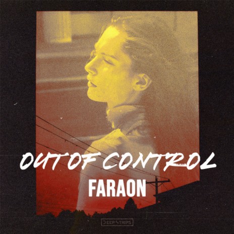 Out of Control (Original Mix)