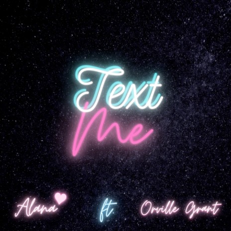 Text Me ft. Orville Grant | Boomplay Music