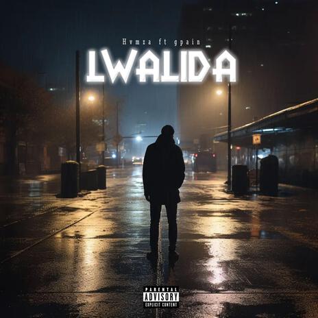 LWALIDA ft. G-PAIN | Boomplay Music