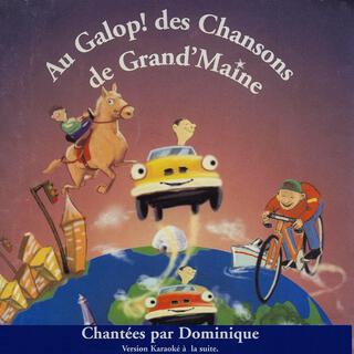 Au Galop! les Chansons de Grand’Maine