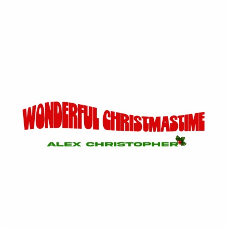 Wonderful Christmastime | Boomplay Music