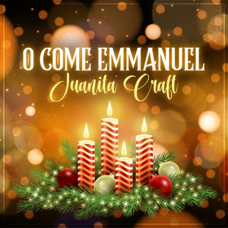 O Come Emmanuel | Boomplay Music