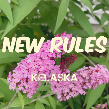 New Rules | Boomplay Music