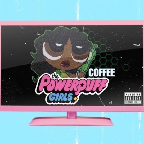The Powerpuff Girls 🅴 | Boomplay Music