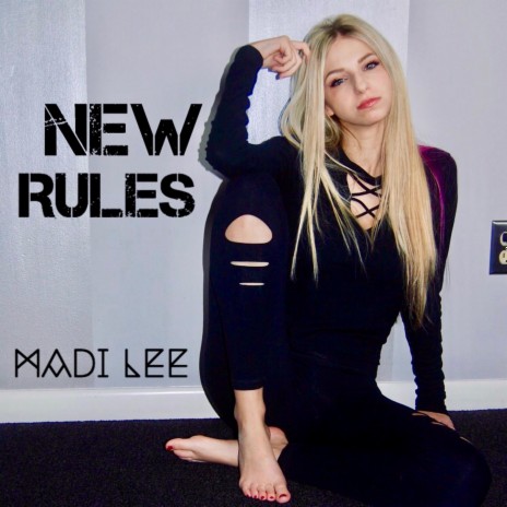 New Rules | Boomplay Music