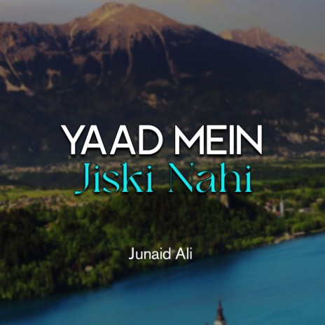 Yaad Mein Jiski Nahi | Boomplay Music