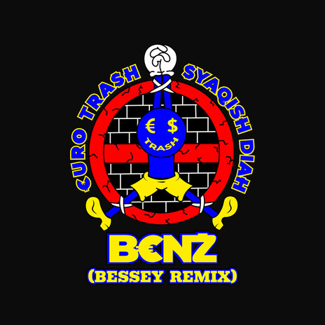 B€NZ (Bessey Remix) ft. Yellow Claw & Syaqish | Boomplay Music