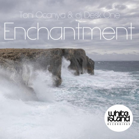 Enchantment ft. Dj Desk One | Boomplay Music