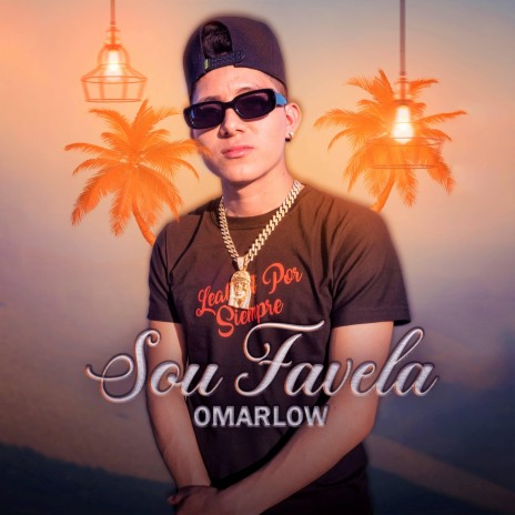 Sou Favela | Boomplay Music