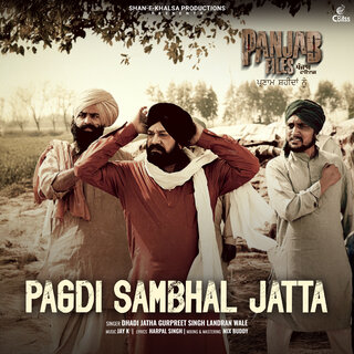 Pagdi Sambhal Jatta (Panjab Files)