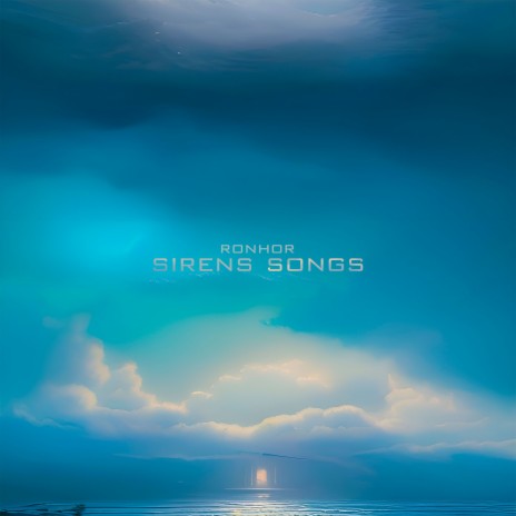 Sirens Songs | Boomplay Music