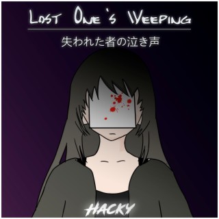 Lost One's Weeping