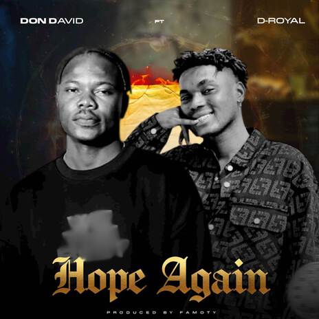 Hope Again ft. D-Royal | Boomplay Music