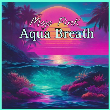 Aqua Breath | Boomplay Music