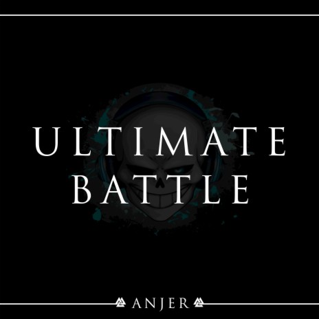 Ultimate Battle | Boomplay Music