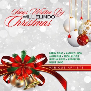 Songs Written By Willie Lindo (Christmas)