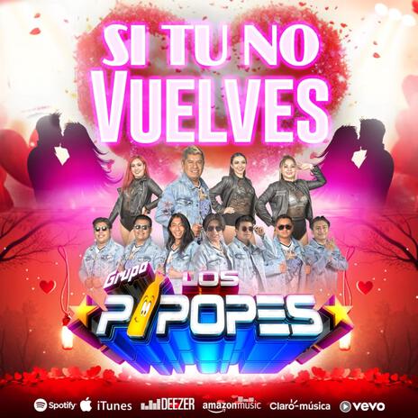 Si Tu No Vuelves | Boomplay Music