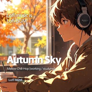 Autumn Sky (Lofi Study Music)