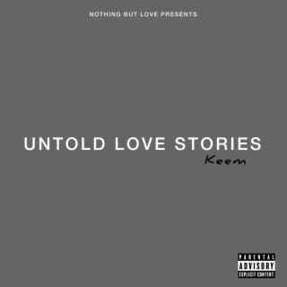 Untold Love Stories