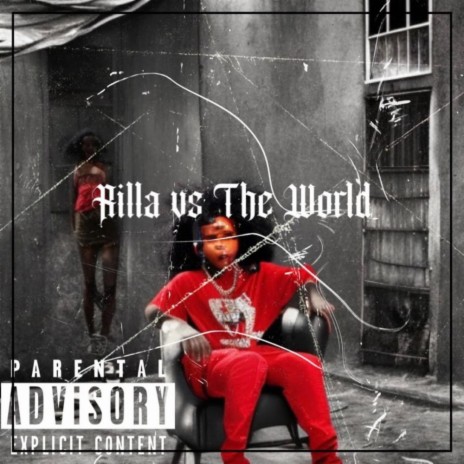 Rilla vs The World