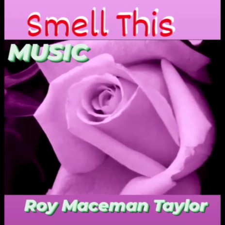 Smell This Music | Boomplay Music