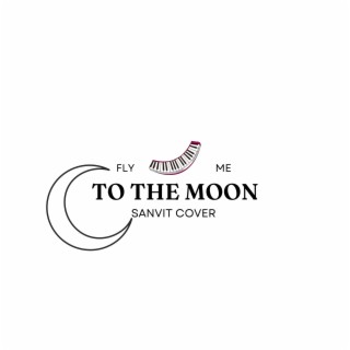 Fly Me to the Moon (Cover)