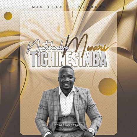 Ngatishandei Mwari | Boomplay Music