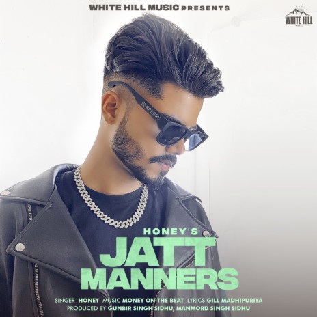 Jatt Manners | Boomplay Music