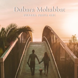 Dubara Mohabbat