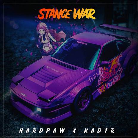 Stance War ft. Kad1r & Daisuke13 | Boomplay Music