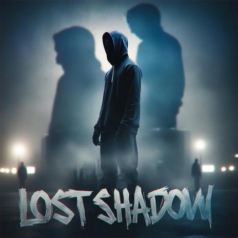 Lost Shadow ft. Pd Das | Boomplay Music