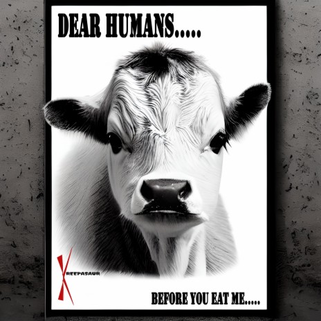 Dear Humans.....
