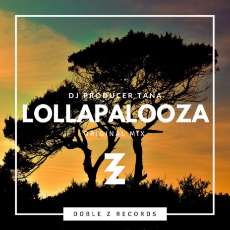 Lollapalooza | Boomplay Music