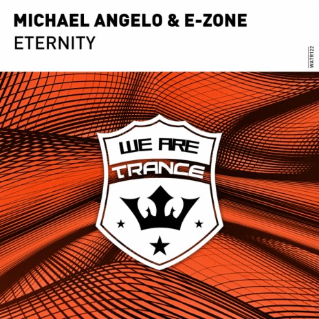 Eternity (Extended Mix) ft. E-Zone
