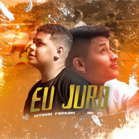 Eu Juro ft. Mc CL | Boomplay Music