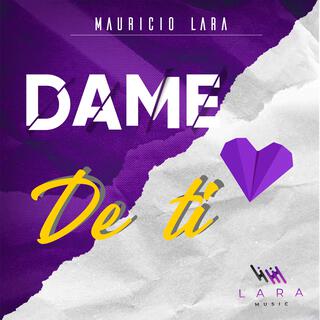 Dame de Ti lyrics | Boomplay Music