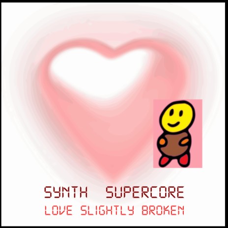 Love Slightly Broken