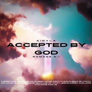 accepted by GOD