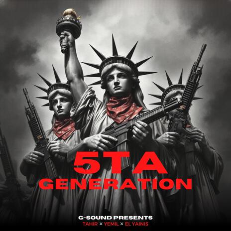 5TA Generacion ft. Yemil & El Yainis | Boomplay Music