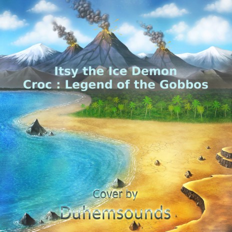 Itsy the Ice Demon (From Croc: Legend of the Gobbos) | Boomplay Music