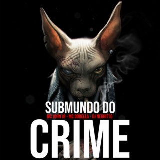 SUBMUNDO DO CRIME