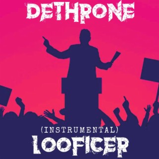 Dethrone (Instrumental)