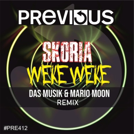 Weke Weke (DAS MusiK & Mario Moon (ES) Remix) | Boomplay Music