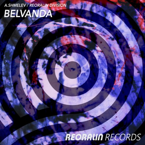 Belvanda ft. Reoralin Division