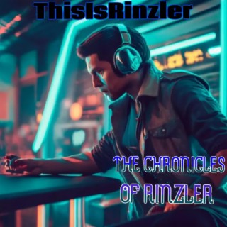 The Chronicles Of Rinzler